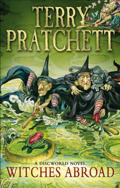 Terry Pratchett - Witches Abroad : Discworld Book Twelve