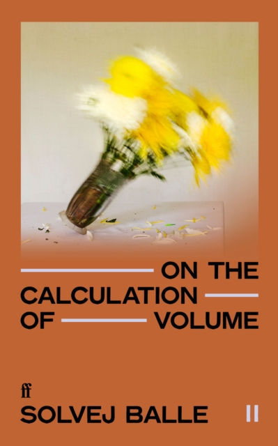 Solvej Balle - On The Calculation Of Volume II