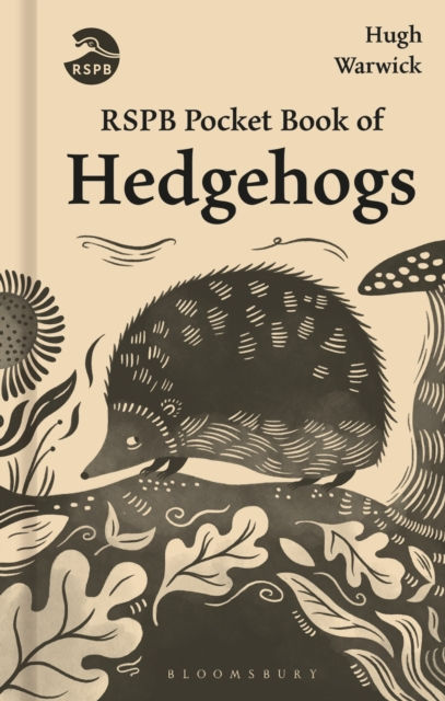Hugh Warwick - RSPB Pocket Book Of Hedgehogs (HARDBACK)