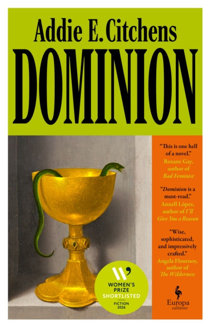 Addie E. Citchens - Dominion : A Novel