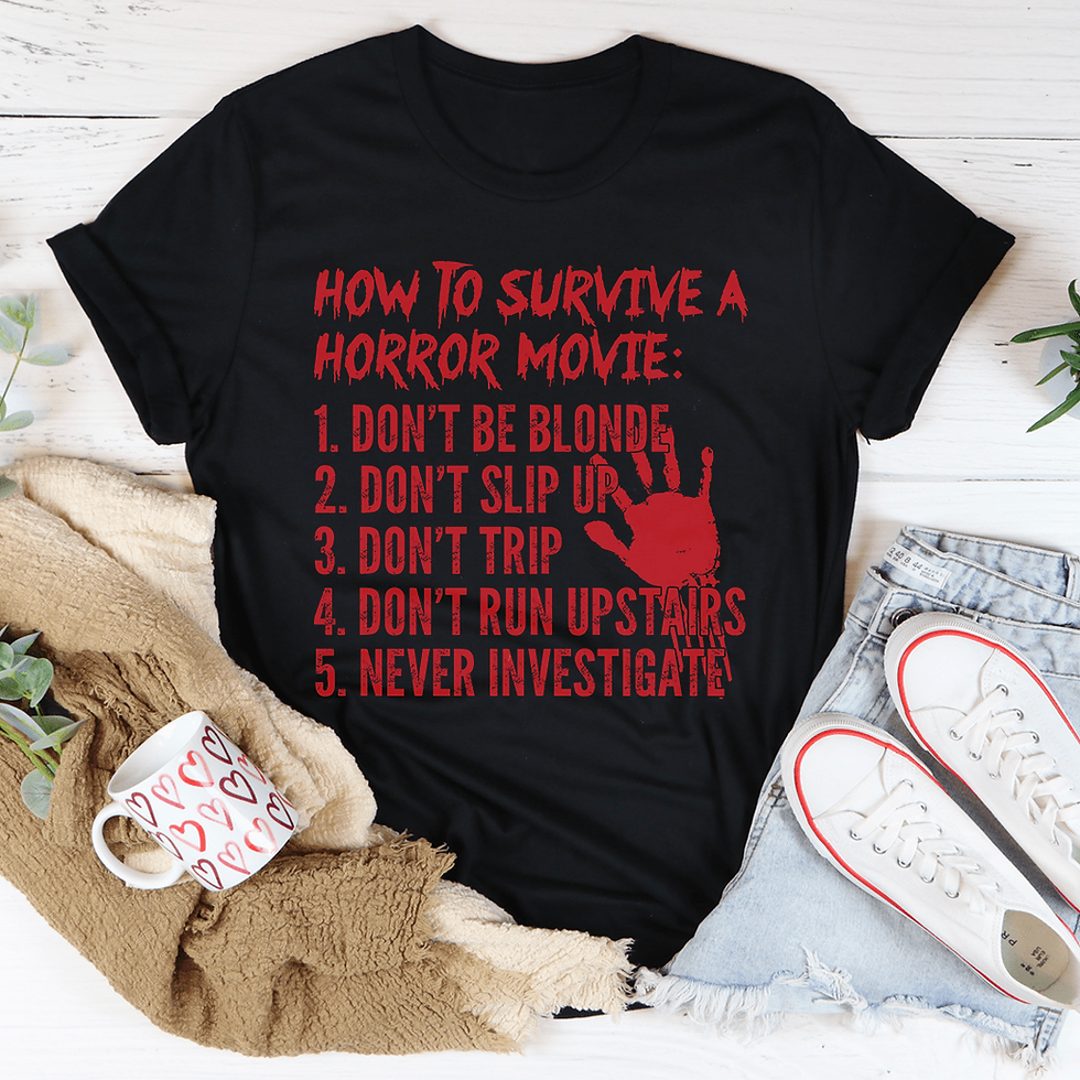 Thumbnail: How to Survive a Horror Movie Tee