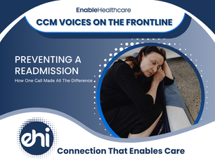 Preventing a Readmission — How One Call Made All the Difference