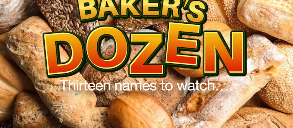 Thirteen Names to watch… Oct. 30th