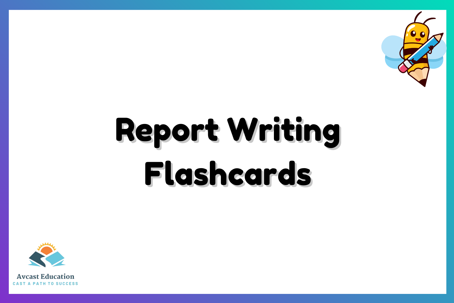 The Ultimate Report Writing Flashcards Kit