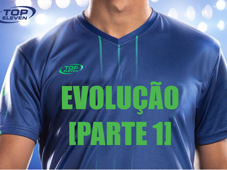 Evolução dos jogadores Parte - 01