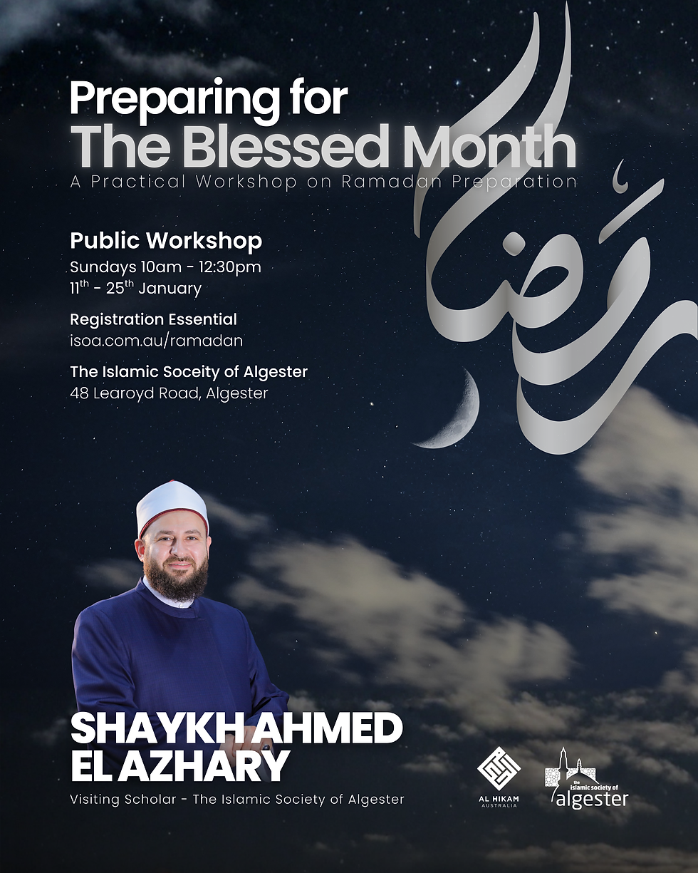 Preparing for the Blessed Month: A Three-Week Intensive