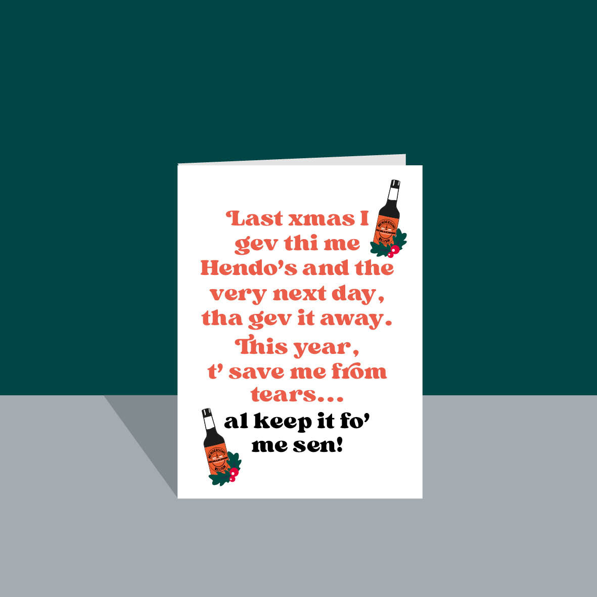 Hendo's Henderson's Relish Yorkshire Saying Slang Christmas Card