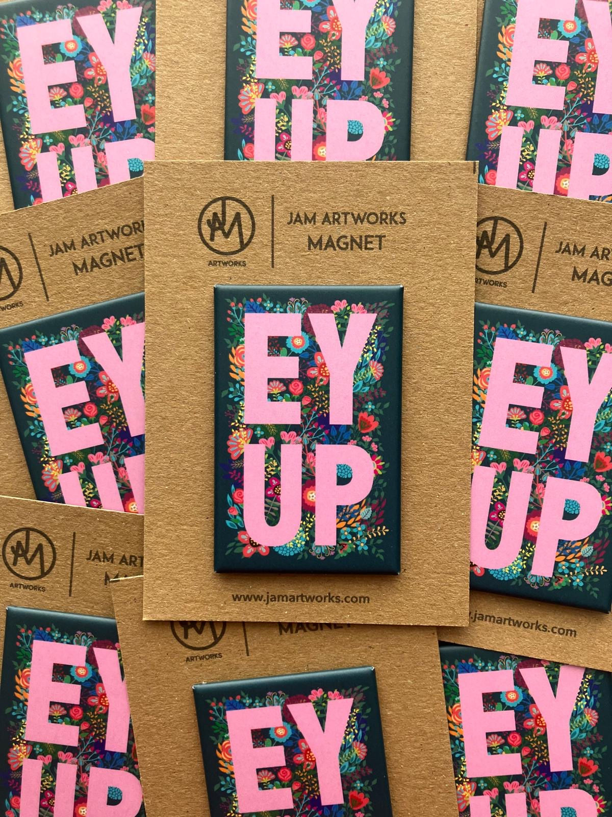 Yorkshire Sayings Slang Fridge Magnet - Floral EY UP