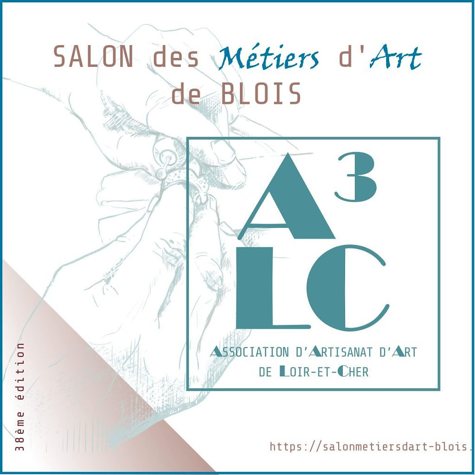 38ème Edition du Salon des Métiers d’Art de Blois