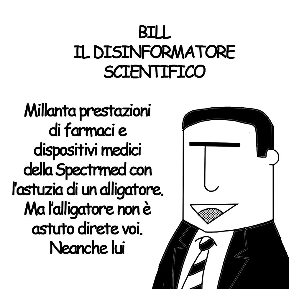 Bill il Disinformatore scientifico