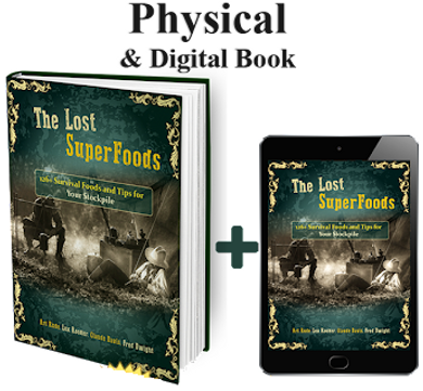 The Lost SuperFoods-The US Armys Forgotten Food Miracle And 126 Superfoods That You Can St