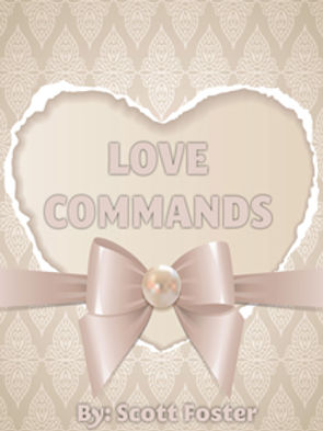 Love Commands-These Mesmerizing Texts Are Known To Stimulate Obsession Hormones In Men Cau