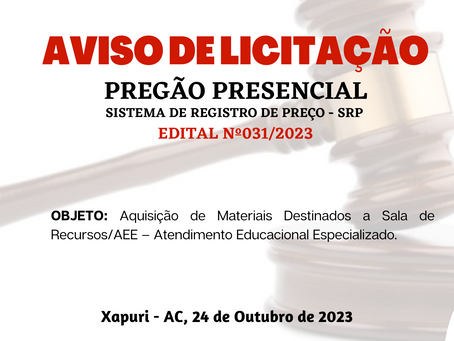 Licitação: PP SRP Nº031/2023 - Aviso de Licitação