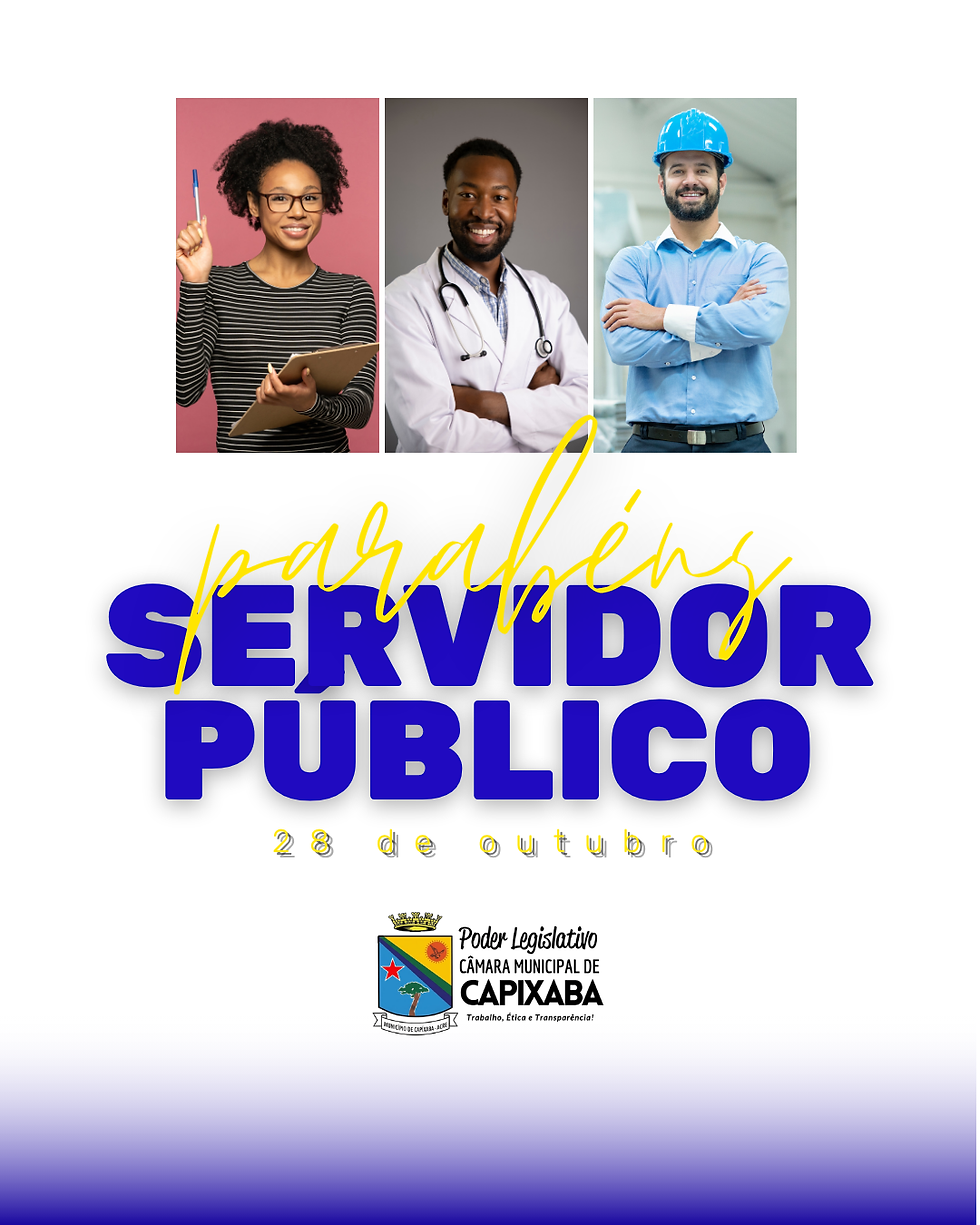 28 de Outubro: Homenagem e Gratidão aos Servidores Públicos