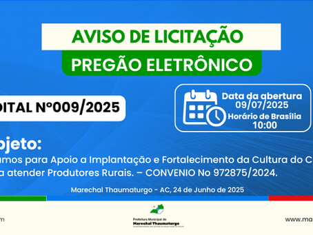 PE Nº009/2025 - Aviso de Licitação