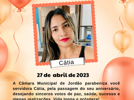 A Câmara Municipal de Jordão parabeniza a servidora Cátia