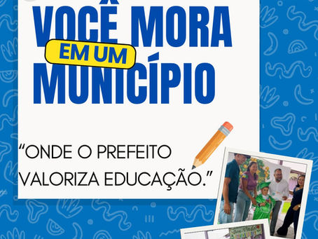 Quando a educação é prioridade, os resultados aparecem