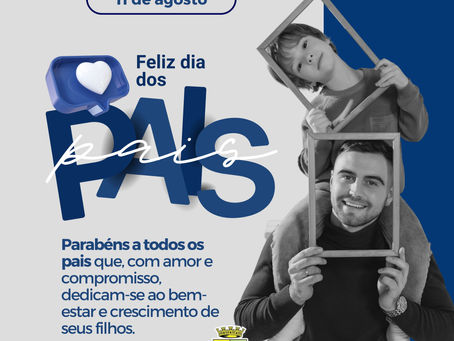 11 de agosto: Dia dos Pais