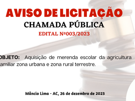 Licitação: Chamamento Público N°003/2023 - Aviso de licitação