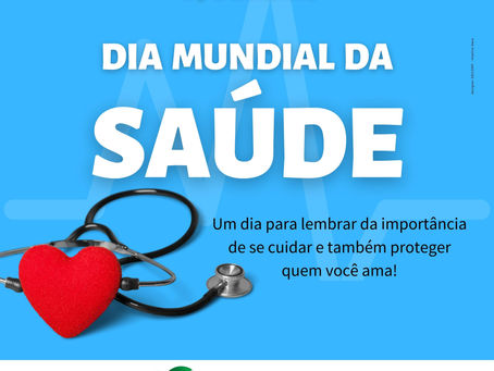 Dia Mundial da Saúde