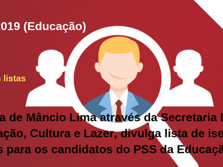 Prefeitura divulga lista de inscrições com isenções deferidas para o PSS nº 001/2019 (Educação)