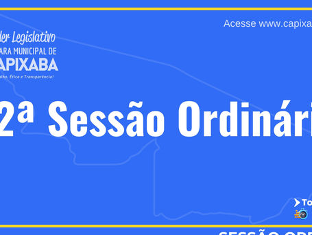 32ª Sessão Ordinária da Câmara Municipal de Capixaba