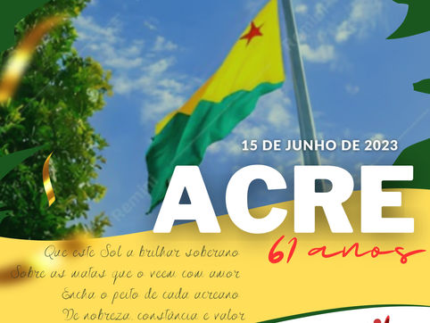 A Prefeitura de Jordão parabeniza o estado do Acre pelos seus 61 anos