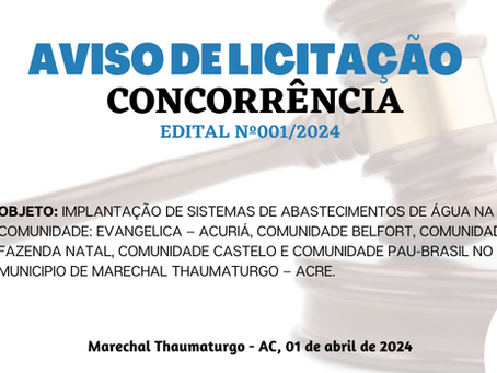 Licitação: Concorrência N°001/2024 - Aviso de Licitação