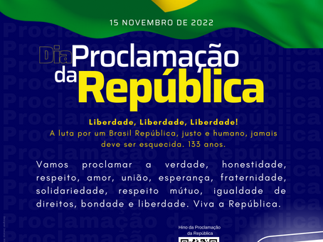 15 de novembro: Dia da Proclamação da República