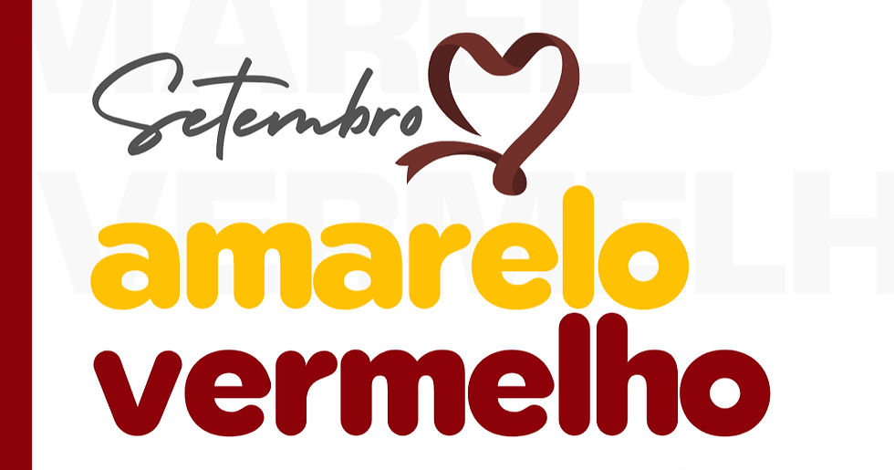 Setembro Amarelo e Vermelho: Cuidar da Mente e do Coração é Cuidar de Você
