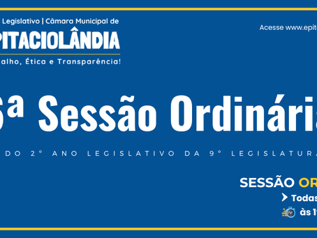 6ª Sessão Ordinária do 2º ano Legislativo da 9ª legislatura