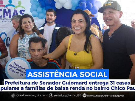 Entrega de 31 Casas Populares no Bairro Chico Paulo Marca Dia Histórico em Senador Guiomard