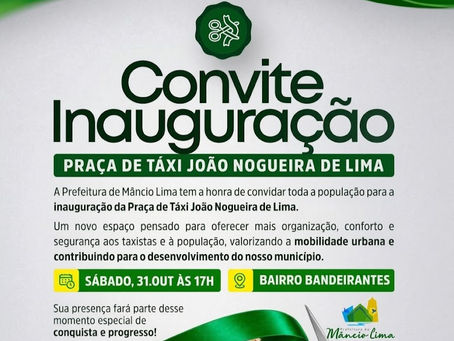 Prefeitura de Mâncio Lima inaugura nova Praça de Táxi João Nogueira de Lima neste sábado