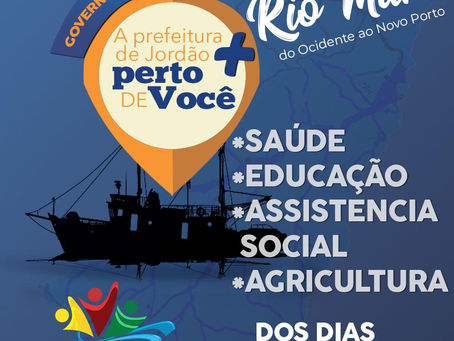 A prefeitura de Jordão perto de você dos dias 07 a 14 de março