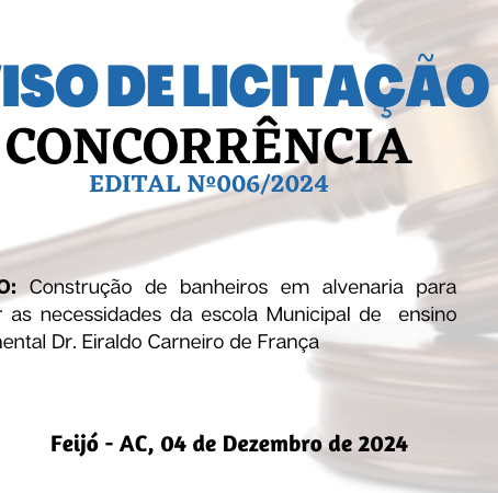 Concorrência Nº006/2024 - Aviso de Licitação