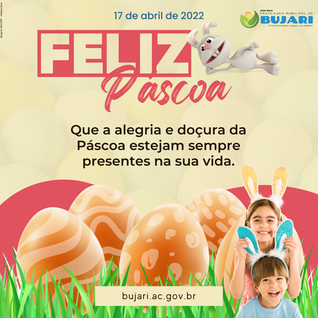 A administração municipal deseja a todos uma Feliz Páscoa!