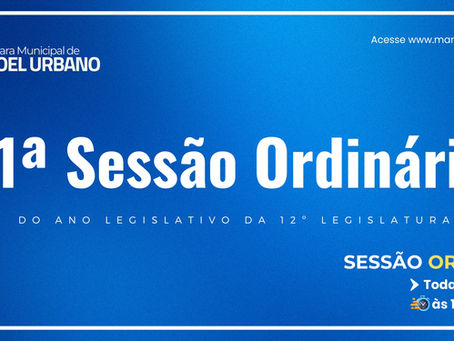 31º Sessão Ordinária de 2025 da 12ª Legislatura, Biênio (2025/2026) dos trabalhos legislativos da Câmara Municipal de Manoel Urbano