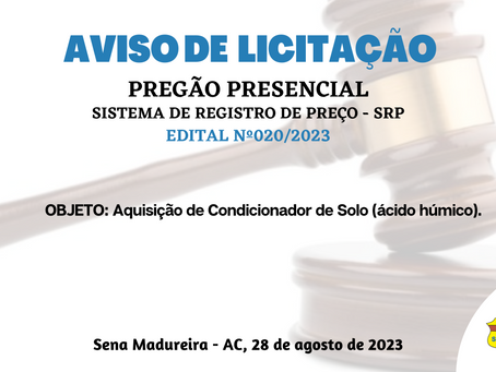 Licitação: PP SRP N°020/2023 - Aviso de Licitação