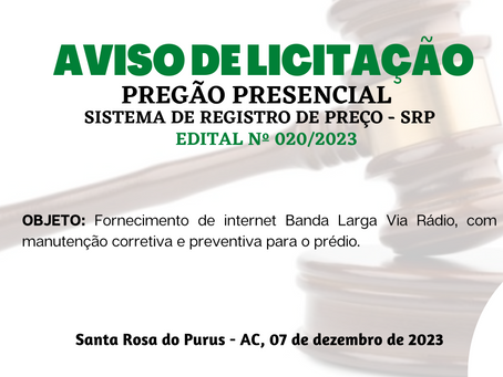 Licitação: PP SRP N°020/2023 - Aviso de Licitação
