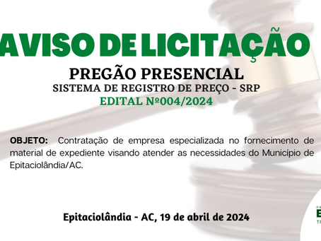 Licitação: PP SRP 003/2024 - Aviso de Licitação