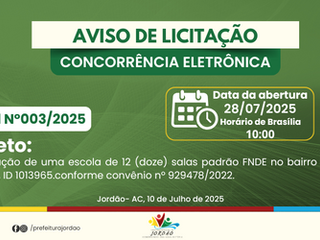 Concorrência Eletrônica N°003/2025 - Aviso de Licitação