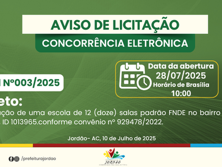 Concorrência Eletrônica N°003/2025 - Aviso de Licitação
