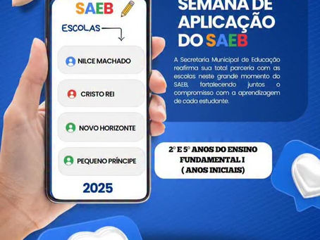 Semana de Aplicação do SAEB 2025 nas escolas municipais