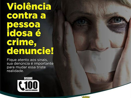 15 de junho Dia Mundial da Conscientização da Violência contra a pessoa Idosa