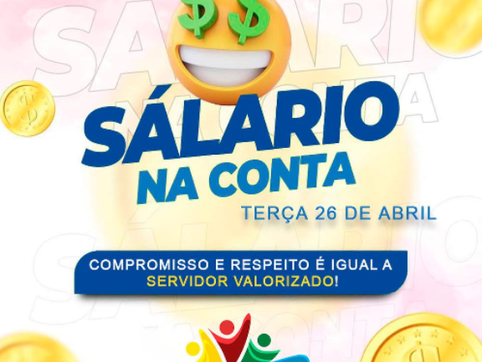 Salário de abril de 2022 tá na conta, servidor!