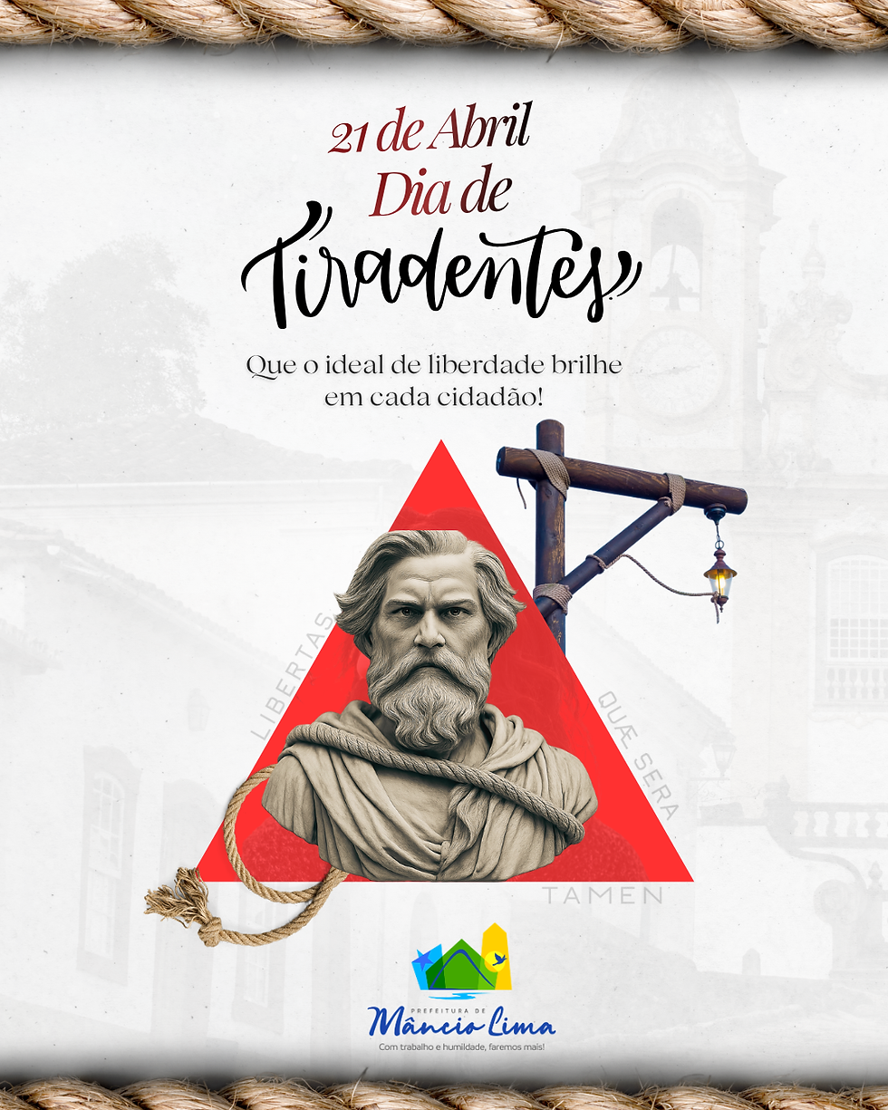 21 de abril: Dia de Tiradentes