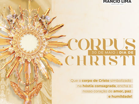 30 de maio: Dia de Corpus Christi