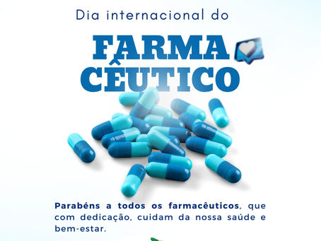 25 de setembro: Dia Internacional do Farmacêutico