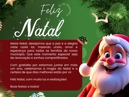25 de dezembro: Desejamos a todos um Feliz Natal!