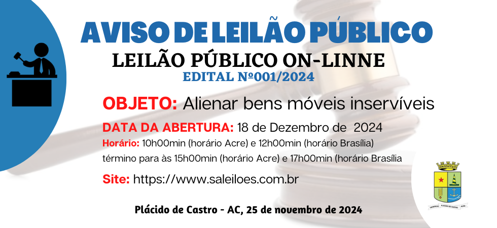 Leilão N°001/2024 - Aviso de Leilão Público | Cidade AC News – Notícias do Acre